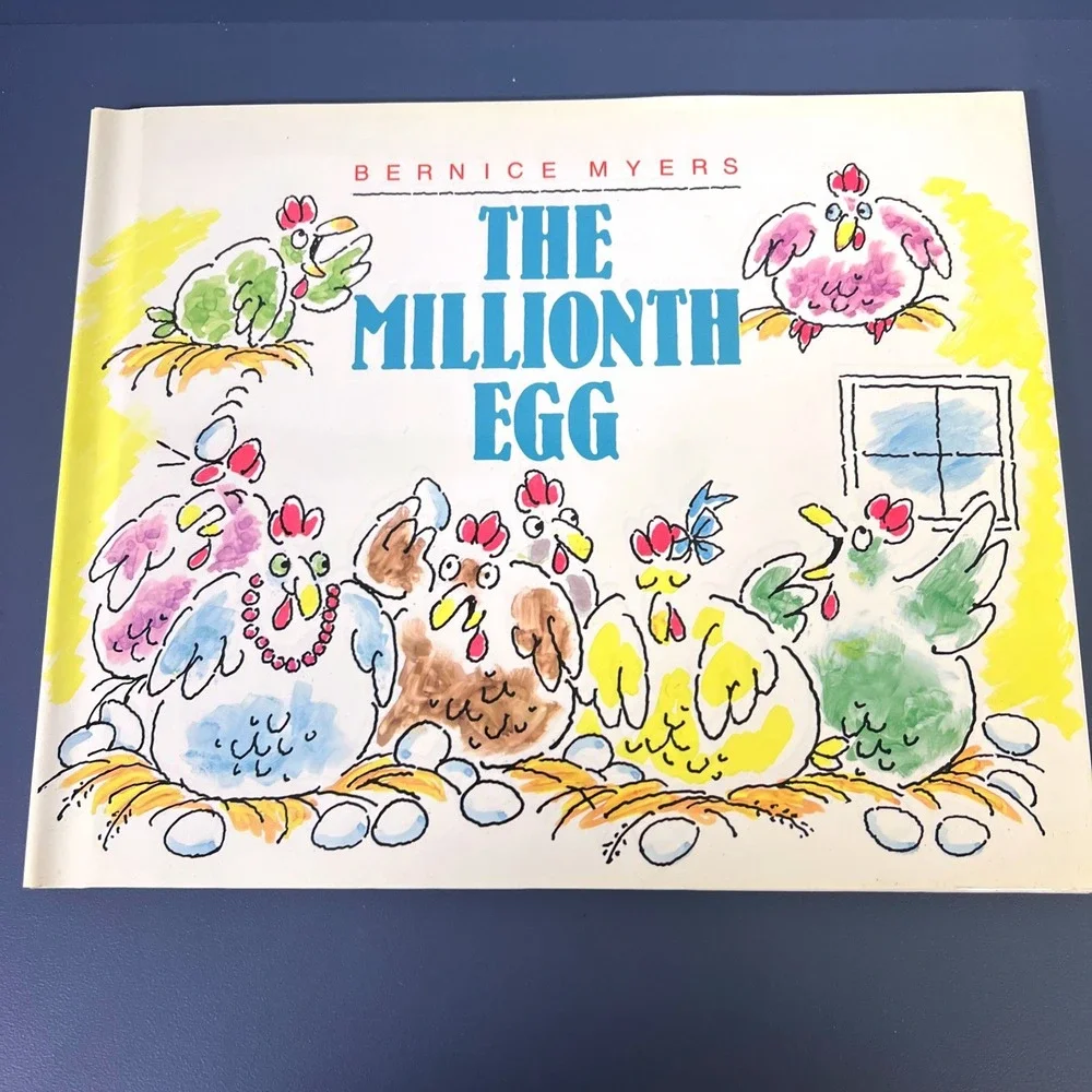 The Millionth Egg by Myers, Bernice. 1991 Hard Cover W/ Dust‎ Jacket Brand New
